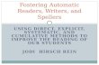 Fostering Automatic Readers, Writers, and Spellers