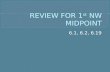 REVIEW FOR 1 st  NW MIDPOINT