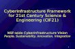 Cyberinfrastructure  Framework for 21st Century Science & Engineering (CIF21)