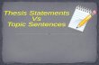 Thesis Statements  Vs Topic Sentences