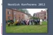 Nordisk Konferens 2012