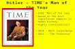 Hitler – TIME’s Man of the Year