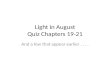 Light in August Quiz Chapters 19-21
