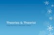 Theories & Theorist