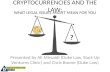 Cryptocurrencies  and the Law: