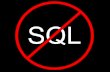 No SQL is not  about  SQL