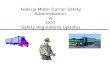 Federal Motor Carrier Safety Administration  & DOT Safety Regulations Updates