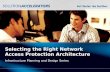 Selecting the Right Network Access Protection Architecture