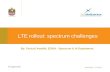 LTE rollout: spectrum challenges