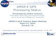 AMSR-E SIPS  Processing  Status