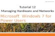 Tutorial 12 Managing Hardware and Networks