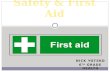 Safety & First Aid