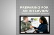 Preparing for an interview