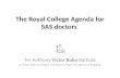 The Royal College Agenda for SAS doctors