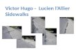Victor Hugo -  Lucien  l’Allier Sidewalks