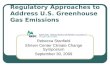 Regulatory Approaches to Address U.S. Greenhouse Gas Emissions