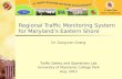 Regional Traffic Monitoring  System for  Maryland’s Eastern Shore