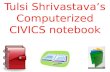 Tulsi Shrivastava’s Computerized CIVICS notebook