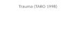 Trauma (TARO 1998)