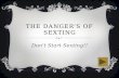 The Danger’s of sexting