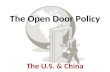 The Open Door Policy