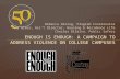 Enough is Enough: A Campaign to address violence on college campuses