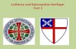 Lutheran and Episcopalian Heritage: Part 3