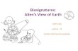 Biosignatures : Alien’s View of Earth