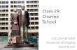 Class 29:  Charme  School