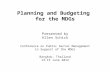Planning and Budgeting  for the MDGs