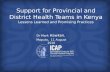 Support for Provincial and District Health Teams in Kenya Lessons Learned and Promising Practices