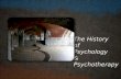 The History  o f  Psychology  &  Psychotherapy