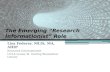 The Emerging “Research Informationist” Role