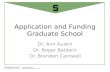 Application and Funding Graduate School