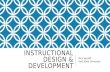 Instructional design & development