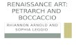 Renaissance Art: Petrarch and  Boccaccio