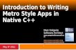 Introduction to Writing Metro Style Apps in Native C ++