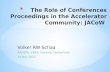 The  Role  of  Conferences Proceedings in  the  Accelerator Community : JACoW