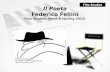 Il  Poeta Federico Fellini Film Studies ,  Week 8 (Spring 2012)