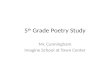 5 th  Grade Poetry Study