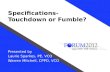 Specifications-  Touchdown or Fumble?