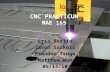 CNC Practicum MAE 165
