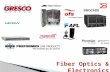 Fiber Optics & Electronics