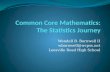 Common Core Mathematics: The Statistics Journey