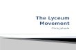The Lyceum Movement