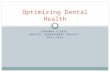 Optimizing Dental Health