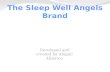 The Sleep Well Angels Brand