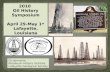 2010  Oil History Symposium April 29-May 1 st Lafayette, Louisiana