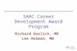 SARC Career Development Award Program