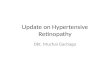 Update on Hypertensive Retinopathy